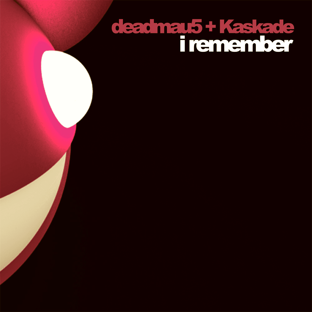 I Remember by deadmau5 + Kaskade (Single, Progressive House