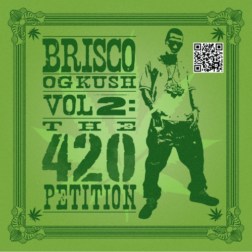 OG Kush Vol. 2: The 420 Petition by Brisco (Mixtape, Southern Hip Hop ...