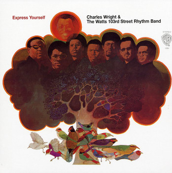 Charles Wright/Express Yourself USオリジナル盤 Charles Wright/Express Yourself USオリジナル盤