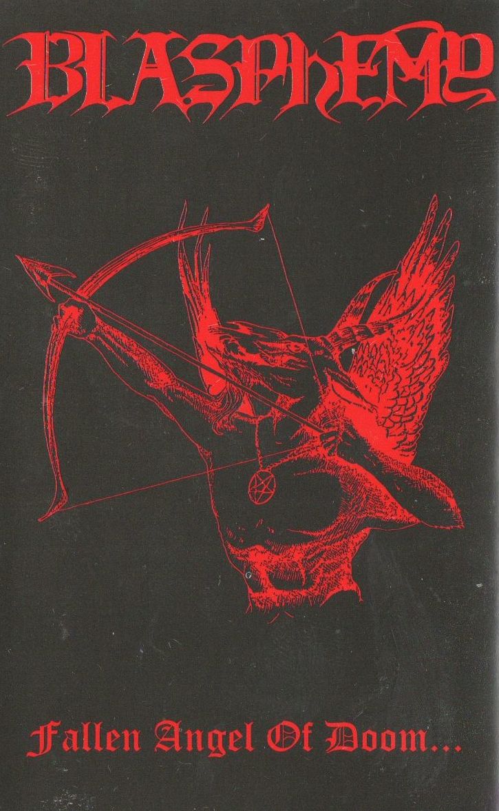 Fallen Angel of Doom. by Blasphemy (Album; Lapis Lazuli