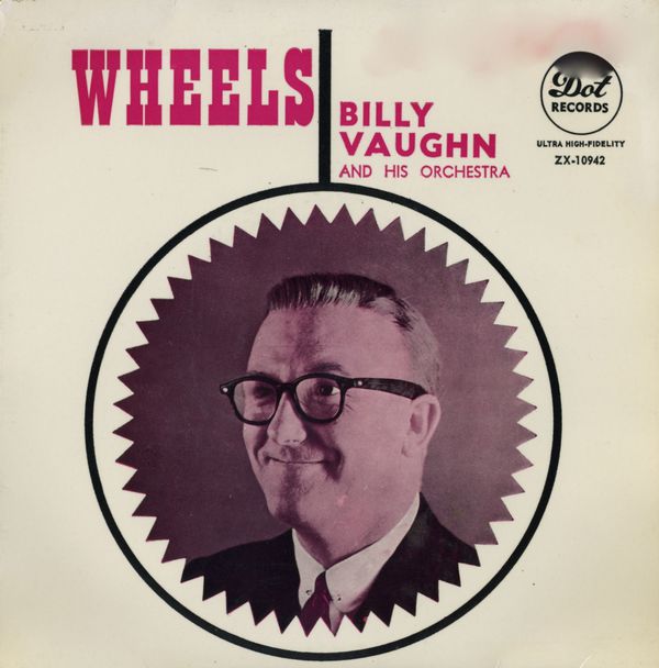 Wheels by Billy Vaughn (EP): Reviews, Ratings, Credits, Song list