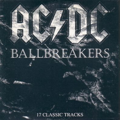 Ballbreakers: 17 Classic Tracks by AC/DC (Compilation, Hard Rock ...