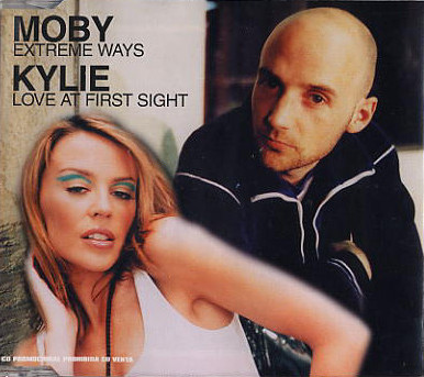 Love at First Sight / Extreme Ways by Kylie Minogue / Moby (Single