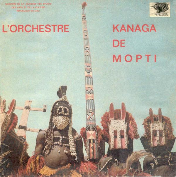 L'Orchestre Kanaga de Mopti by L'Orchestre Kanaga de Mopti