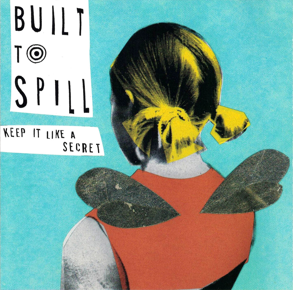 Keep It Like a Secret by Built to Spill (Album, Indie Rock