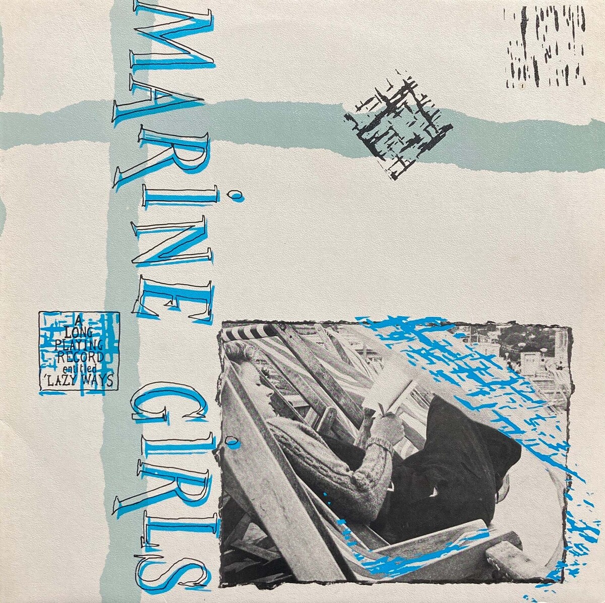 MARINE GIRLS / LAZY WAYS