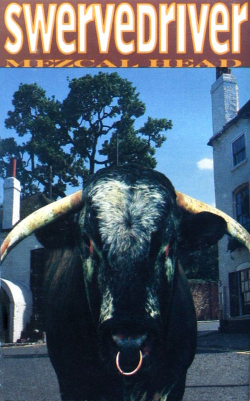 Mezcal Head by Swervedriver (Album; A&M; 3145-4 0129 4