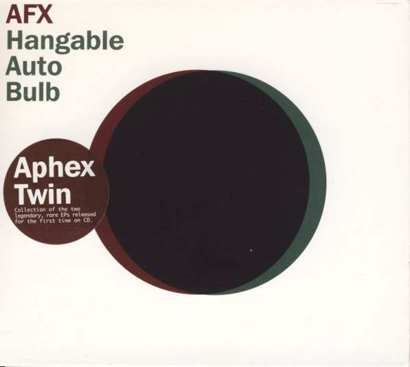 Hangable Auto Bulb - Extras by AFX (Additional release, Drill and Bass ...