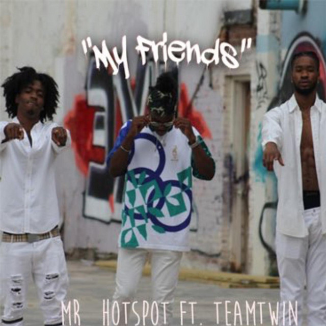 My Friends by Team Twin / Mr_hotspot (Single): Reviews, Ratings ...
