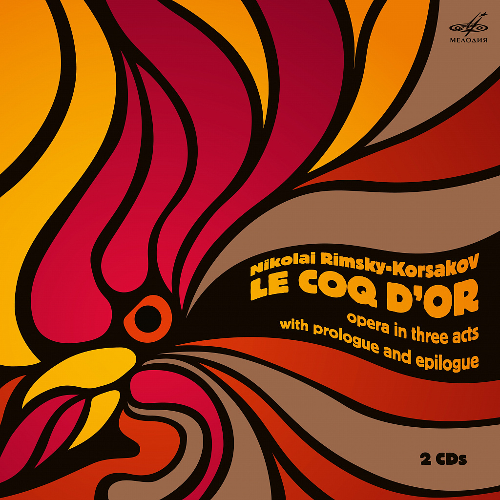 Le coq d or Opera in Three Acts With Prologue and Epilogue by . Tchaikovsky Symphony Orchestra Academic Grand Choir