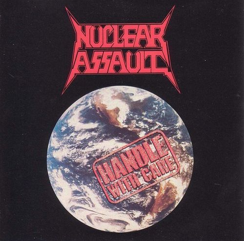 Handle With Care by Nuclear Assault (Album, Thrash Metal
