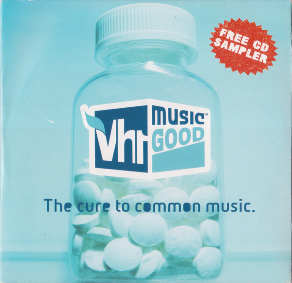 VH1 Music Good CD Sampler by Various Artists (Compilation, Pop Rock ...
