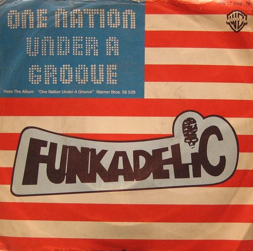 One Nation Under a Groove (Part I) / One Nation Under a Groove