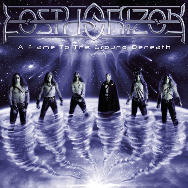 A Flame to the Ground Beneath by Lost Horizon (Album, Power