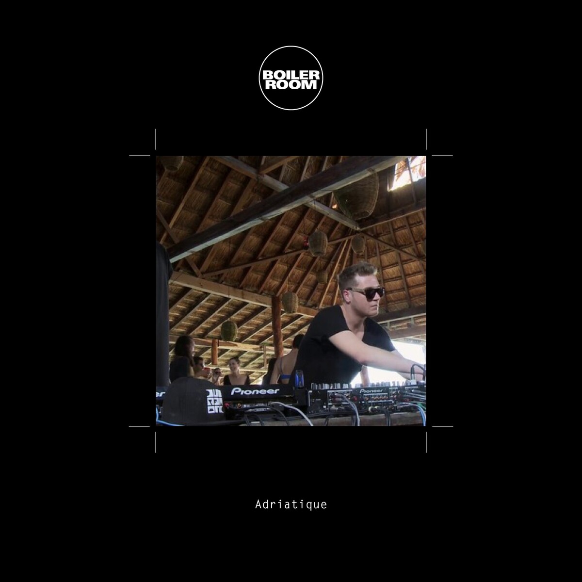 boiler-room-adriatique-in-tulum-jan-14-2015-by-adriatique-dj-mix