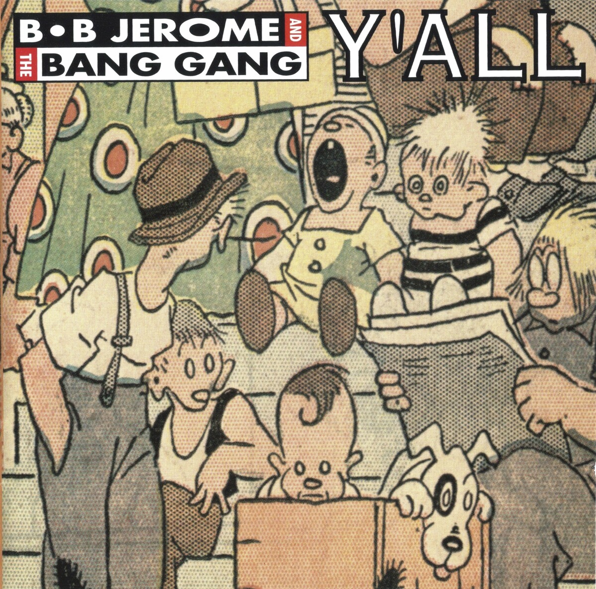 Y'All by B.B. Jerome & The Bang Gang (Album): Reviews, Ratings, Credits ...