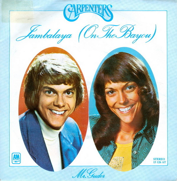 Jambalaya (On the Bayou) / Mr. Guder by Carpenters (Single, Pop): Reviews,  Ratings, Credits, Song list - Rate Your Music