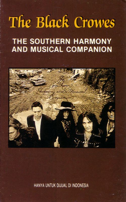 The Southern Harmony and Musical Companion by The Black Crowes