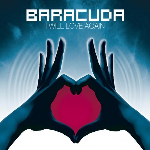 I Will Love Again by Baracuda (Single) Reviews, Ratings, Credits,