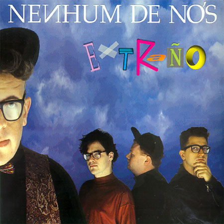 Extraño by Nenhum de Nós (Album, Pop Rock): Reviews, Ratings, Credits ...