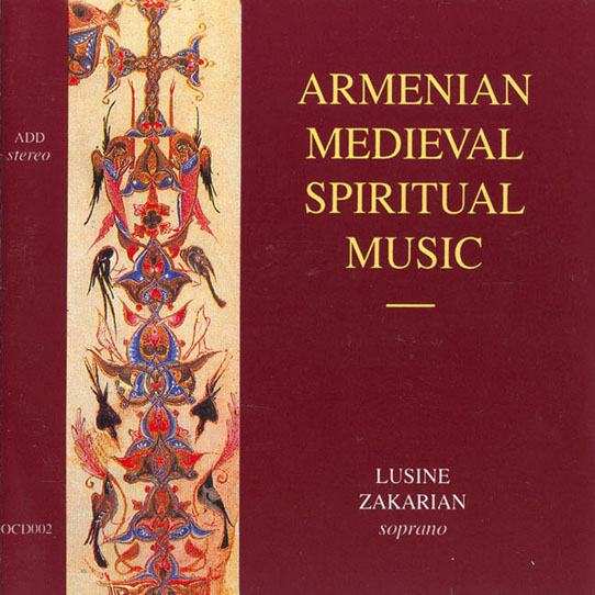 Armenian Medieval Spiritual Music by Լուսինե