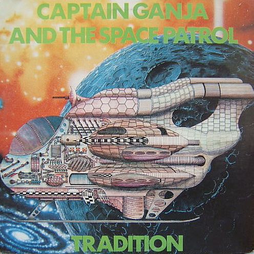 Tradition ‎- Captain Ganja And The Space Patrol - YouTube