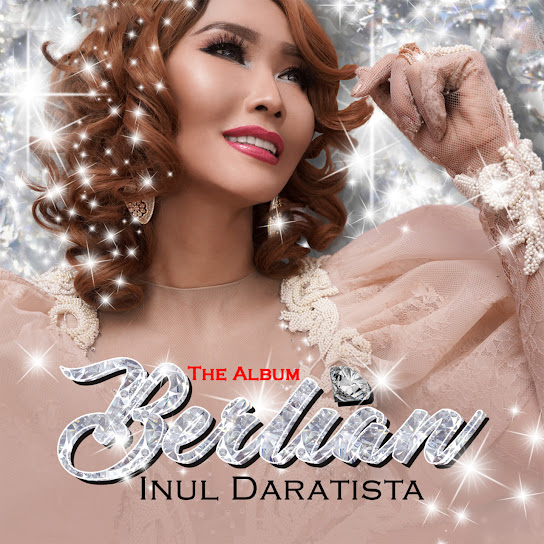 Berlian by Inul Daratista (Album): Reviews, Ratings, Credits, Song list ...