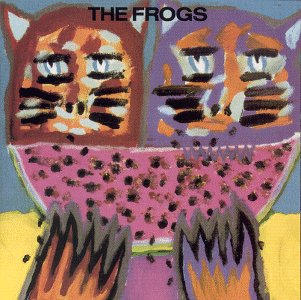 The Frogs by The Frogs (Album; n/a; 8-08-88 FROGS): Reviews, Ratings ...