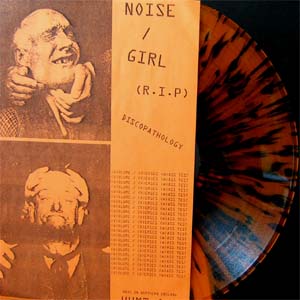 Discopathology by Noise/Girl (EP, Harsh Noise): Reviews, Ratings