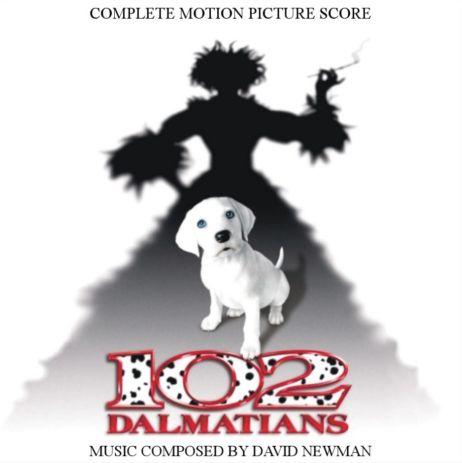 102 Dalmatians by David Newman (Bootleg, Cinematic Classical): Reviews,  Ratings, Credits, Song list - Rate Your Music, image size:938x940