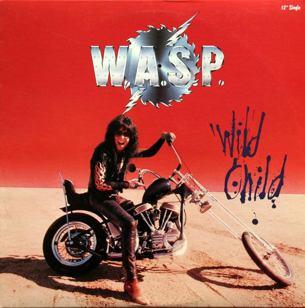 Wild Child by W.A.S.P. (Single; Capitol; SPRO-9577): Reviews