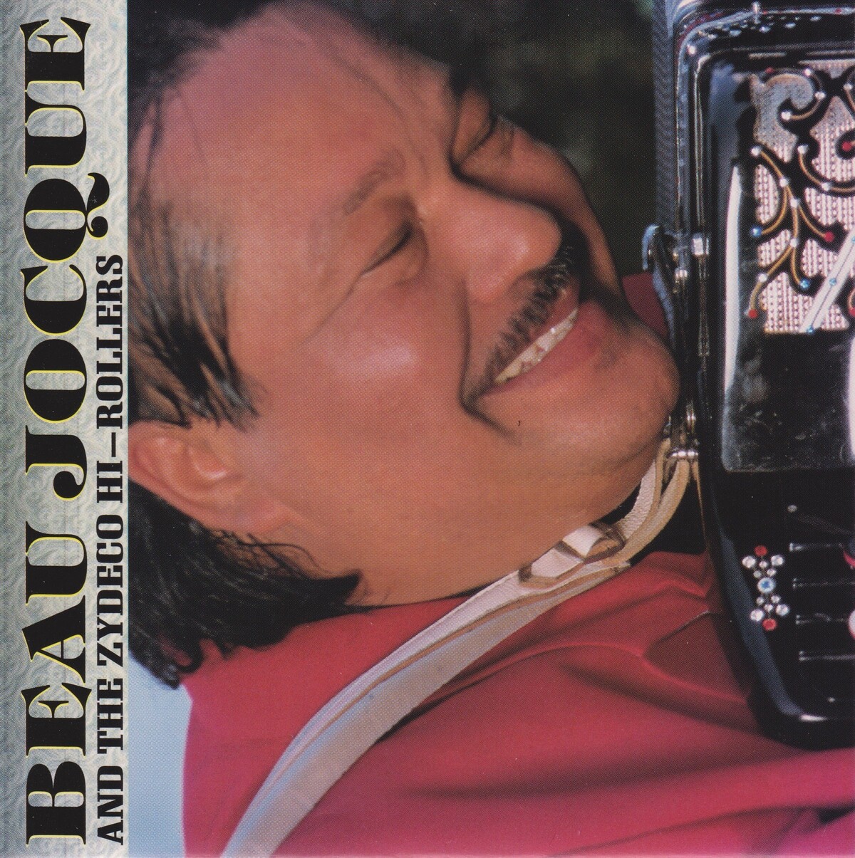 Zydeco Giant by Beau Jocque & The Zydeco Hi-Rollers (Album, Zydeco ...