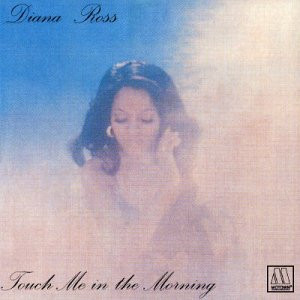 Touch Me in the Morning by Diana Ross (Album, Pop Soul): Reviews