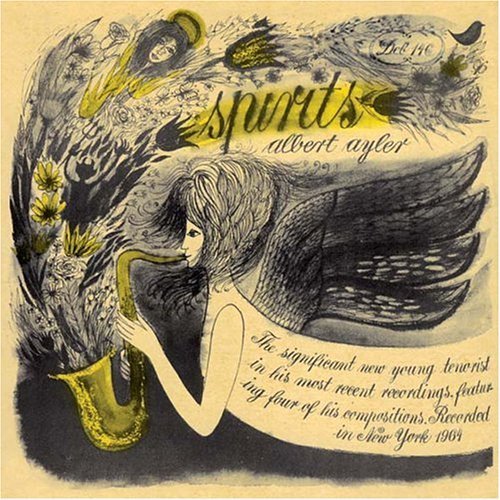 Spirits by Albert Ayler (Album, Free Jazz): Reviews, Ratings