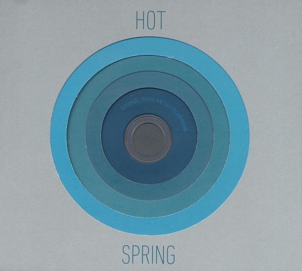 Hot Spring by Various Artists (Compilation): Reviews, Ratings, Credits ...