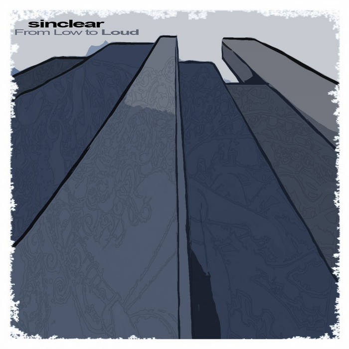 From Low to Loud by Sinclear (Album): Reviews, Ratings, Credits, Song ...