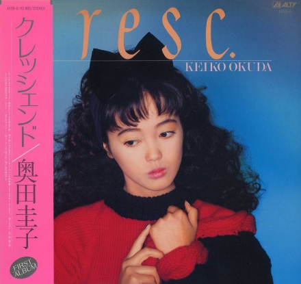 Cresc. by 奥田圭子 [Keiko Okuda] (Album, Idol kayō): Reviews, Ratings, Credits,  Song list - Rate Your Music