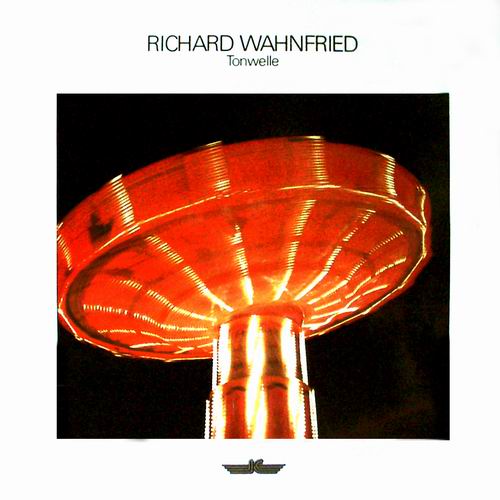 独LP Richard Wahnfried Tonwelle MIG00621 MIG 未開封 /00260 Tonwelle by Richard Wahnfried (Album, Progressive Electronic