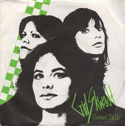 Sweet Talk / Love Condition by Girl Skwadd (Single; Ariola