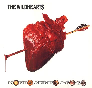 Mondo Akimbo A-Go-Go by The Wildhearts (EP, Hard Rock): Reviews 