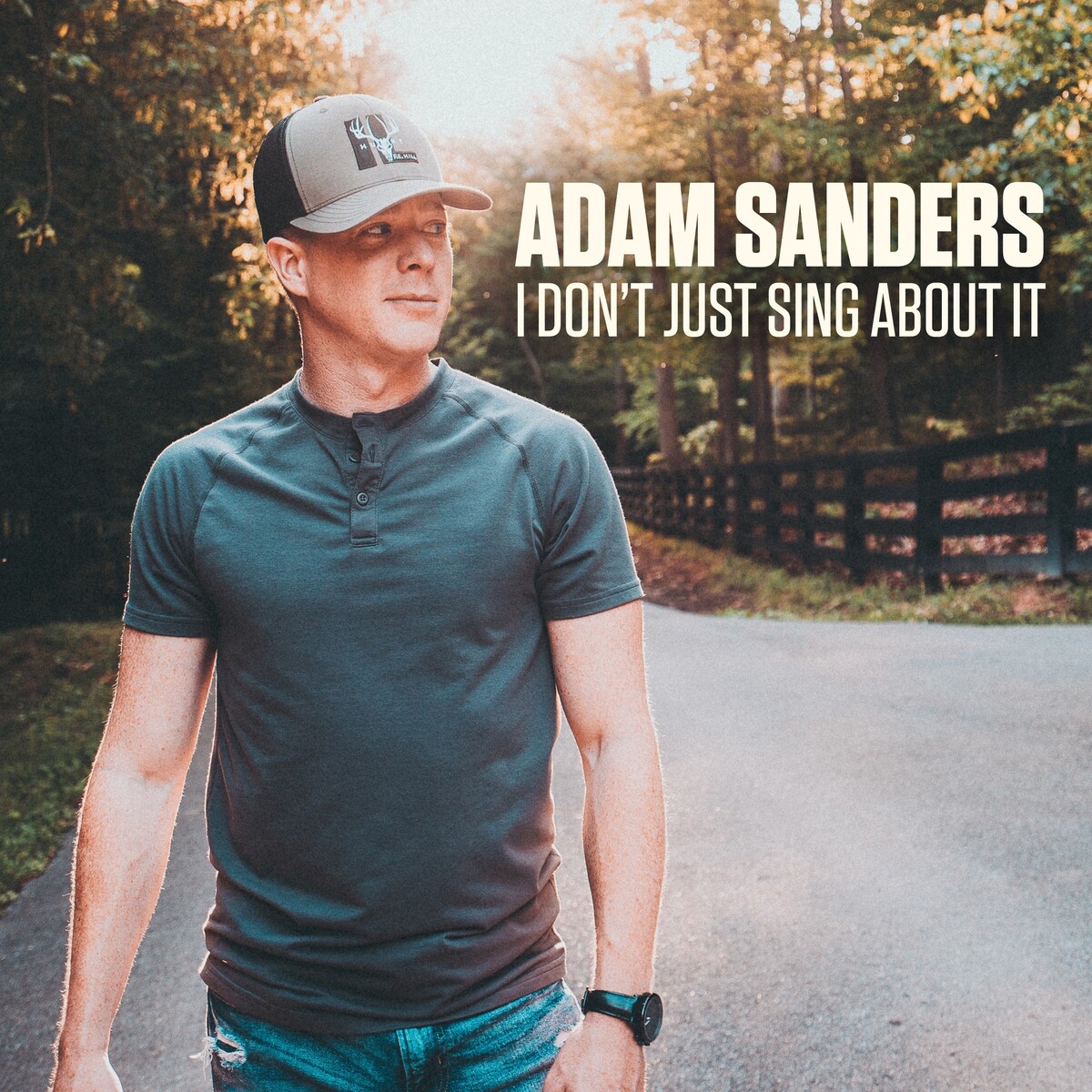 I Don't Just Sing About It by Adam Sanders (Single): Reviews, Ratings ...