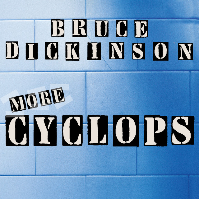 More Cyclops by Bruce Dickinson (Single): Reviews, Ratings, Credits ...
