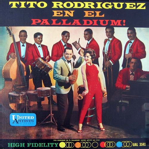 Tito Rodriguez 高品質 ライブ・アット・ザ・パラディウム Tito