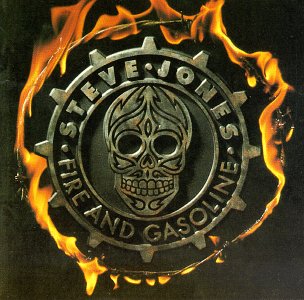 Fire and Gasoline by Steve Jones (Album, Hard Rock): Reviews