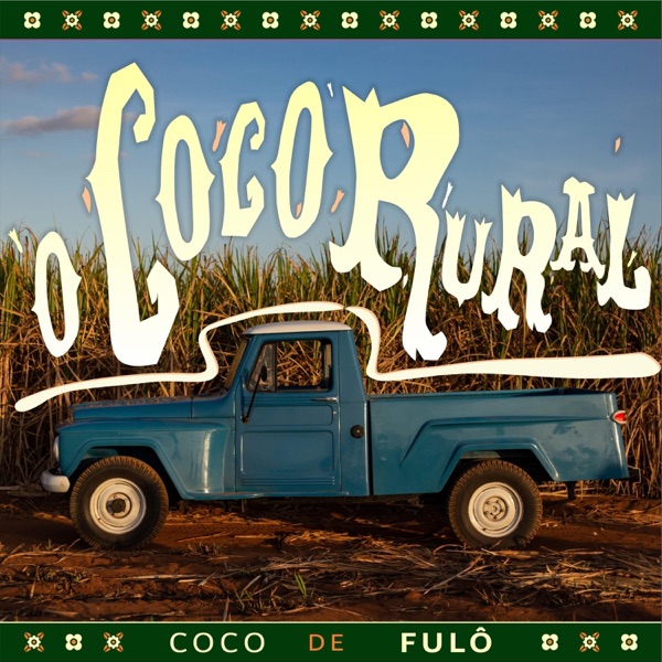 Coco de Fulô Albums: songs, discography, biography, and listening guide ...