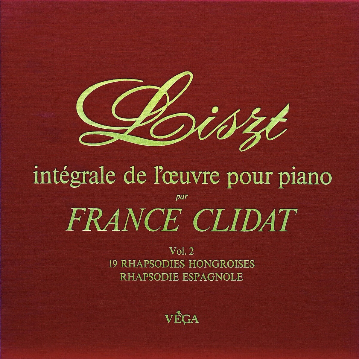 Intégrale de l'oeuvre pour piano Vol. 2 by France Clidat (Album ...