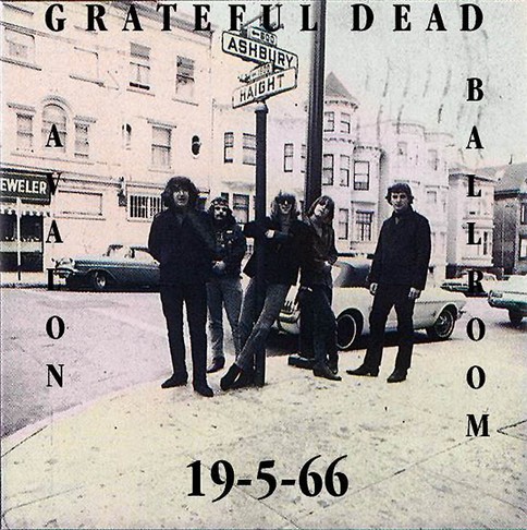 Avalon Ballroom, SF, CA (5/19/66) by Grateful Dead (Bootleg): Reviews ...