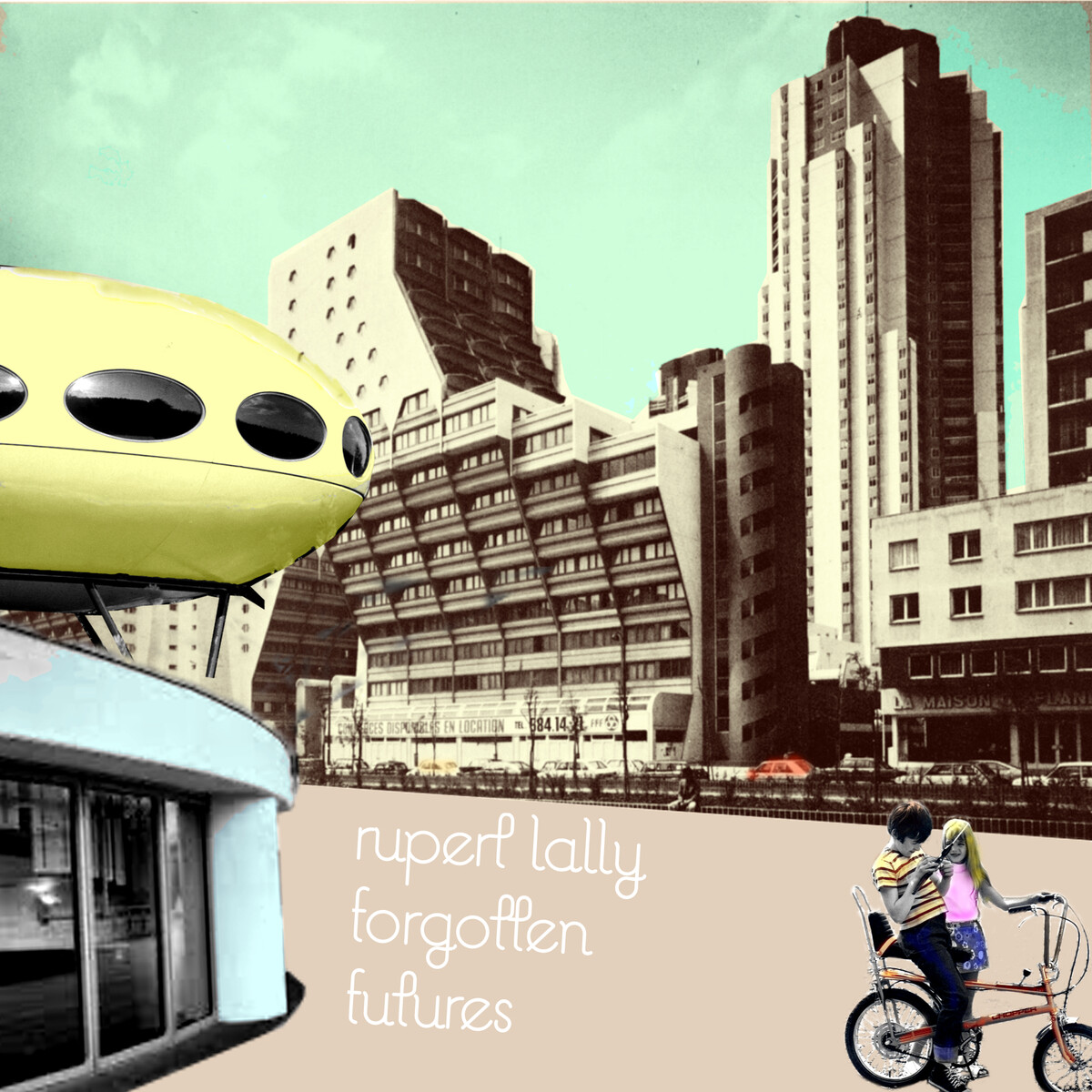 Forgotten Futures by Rupert Lally (Album, Synthwave): Reviews, Ratings ...