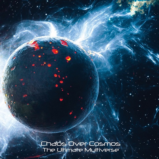 The Ultimate Multiverse by Chaos Over Cosmos (Album, Progressive Metal ...