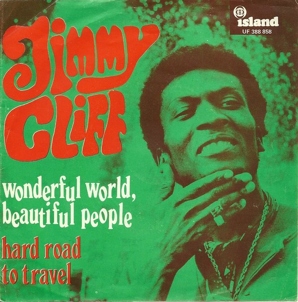 Wonderful World, Beautiful People / Hard Road to Travel by Jimmy